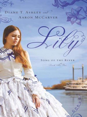 [Song of the River 01] • Lily